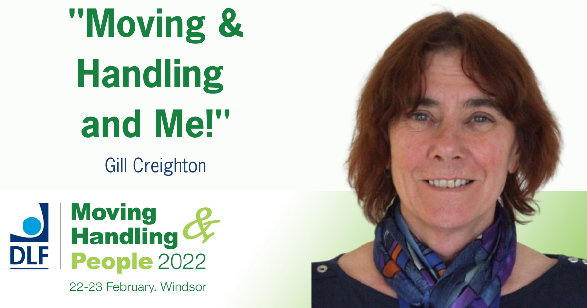 Moving and Handling and Me! - Gill Creighton