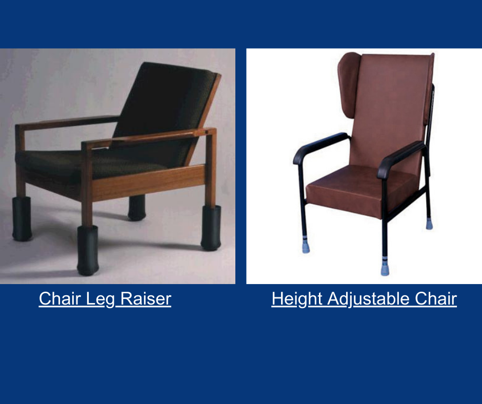 The image on the left-hand side shows a chair with black raisers on each of the for legs. The image on the right-hand side shows a chair which can be adjusted with a high back, and head supports on each side.