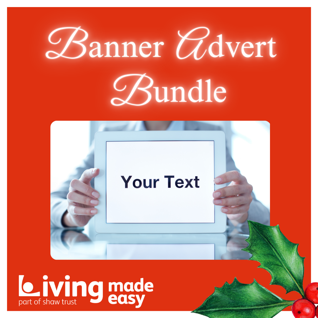 Door number 13 has an image of a tablet screen being held up, with the words Your Text. Above this image, on a red background, is the words Banner Advert Bundle. There is a Living Made Easy logo below the image, and holly leaves and red berries to the right. 
